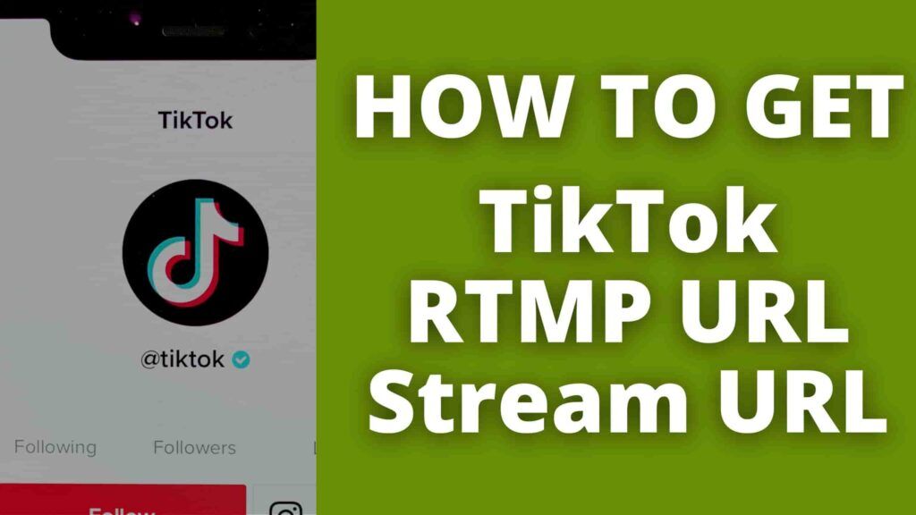 How To Get Tiktok RTMP URL & Stream Key Url To Go Live On TikTok